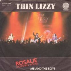 Thin Lizzy : Rosalie-Cowgirl's Song